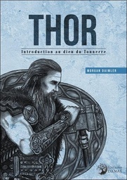 [9782380620337] Thor, Introduction au Dieu du Tonnerre