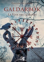 [9791094878392] Galdarbók t.1 ; la voix des 24 runes