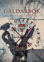 [9791094878521] Galdarbók, la voix des 24 runes t.2