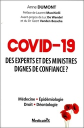 [9782872111855] Covid-19 des experts et ministres dignes de confiance ?