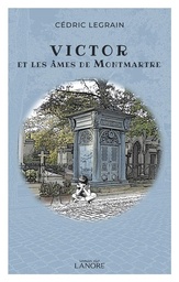 [9782382730737] Victor et les âmes de Montmartre